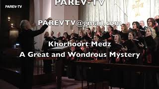 Khorhoort Medz Gomidas Choir