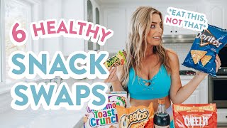 6 Healthy Food SWAPS // SNACKS - Eat This, Not That