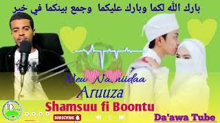 New__Nashiidaa 💍Aruuza Shamsuu \u0026 Boontu Ramme tv  Baarakallahu Lakumaa..... #new #nasheed