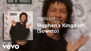 Djavan - Stephen's Kingdom (Soweto) (Áudio Oficial)