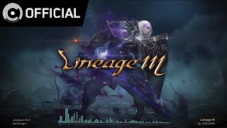 [Lineage M Unreleased] EP. 3 ECLIPSE Update – Dark Knight (신규 클래스 테마 - 암흑기사) | 엔씨소프트 (NCSOFT)