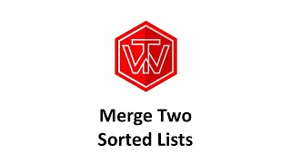 Merge Two Sorted Lists | LeetCode 21 | Amazon Coding Interview Tutorial