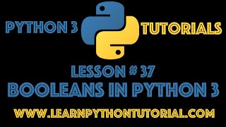 Python Tutorial: Booleans in Python - Python Numbers #37