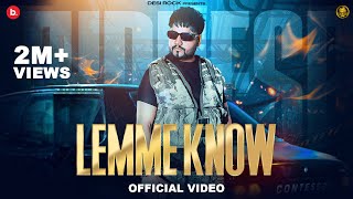 Lemme Know - Official Video Song | KD DESIROCK | Latest Haryanvi Songs Haryanavi 2024 @DESIROCKKD
