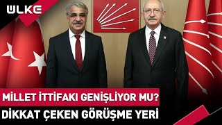 Kılıçdaroğlu-HDP Görüşmesinin Detayları! Dikkat Çeken Ayrıntı