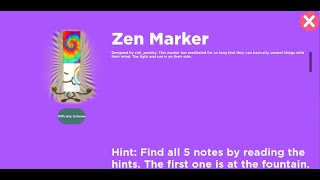 All 5 Clues to get the Zen Marker - Find the Markers [Roblox]