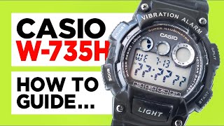 #CASIO W-735H Vibrating Watch - How to set the Time, Date, Alarm, Stopwatch, Countdown and Dual Time