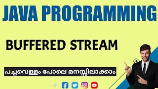 Buffered stream|Java Programming|Malayalam Tutorial