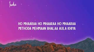 O MAHRA (Mehmaan Lyrics) || AVIX || Raitila Rajasthan || From Mismatched Season 2