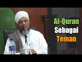 Al-Quran Sebagai Teman  | Ustaz Muhammad James Baven | 05012020