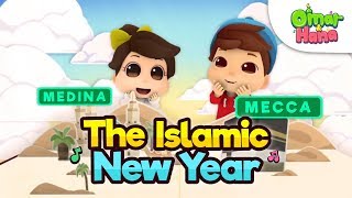 The Islamic New Year |  Omar \u0026 Hana Islamic Cartoons for Kids