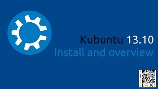 Kubuntu 13.10 install and overview  | making your PC friendly [HD]