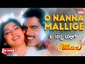 O Nanna Mallige - HD Video Song | Hrudaya Haadithu | Ambareesh, Malashri | Kannada Old Hit Song