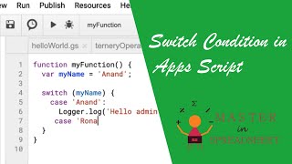 Switch Condition in Apps Script