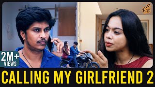 Calling My Girlfriend - PART 2 | Outing 🏍️ | Nandha Gopala Krishnan | Pooja | English Subs | Finally
