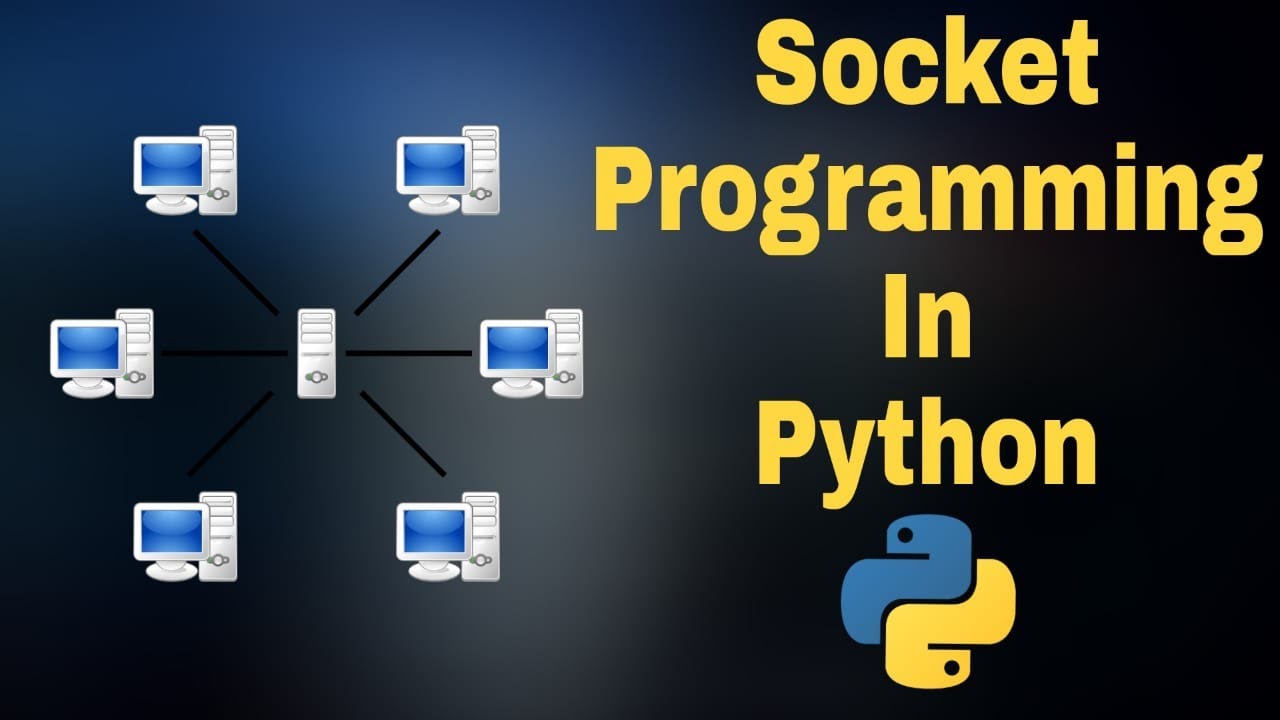 Socket Programming In Python | Socket Programming Tutorial - YouTube