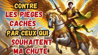 SAINT MICHEL ARCHANGE // Protège-moi des embûches dressés par ceux qui souhaitent ma chute