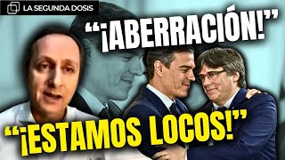 CARLOS CUESTA contra el aberrante ‘regalo’ de Sánchez a Junts: “¡Es una barbaridad! ¡Estamos locos!”