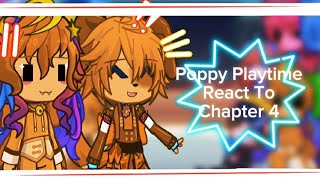 Poppy Playtime Chapter 4 React To////Enjoy!