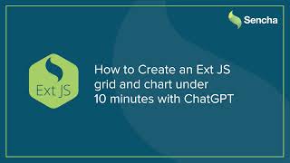 How to create an Ext JS chart and grid with ChatGPT under 10 minutes?