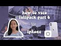 VSCO FULLPACK FOR IPHONE (PART6) 2021 | Tutorial vsco