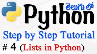 Python Tutorials For Beginners in Telugu - Tutorial 4 - Lists
