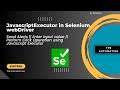 JavascriptExecutor in Selenium WebDriver|Enter input value without sendKeys|Create javascript Alerts