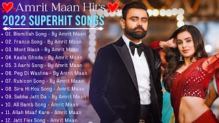 Amrit Maan New Song 2022 | New All Punjabi Jukebox 2022 | Amrit Maan New All Punjabi Song | New Song