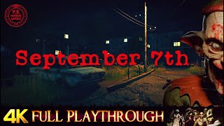 September 7th | FULL Gameplay Walkthrough No Commentary 4K 60FPS