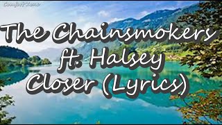 The Chainsmokers   Closer (Lyric) ft  Halsey