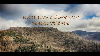 BUCHLOV a ŽARNOV v pohorí Vtáčnik ...