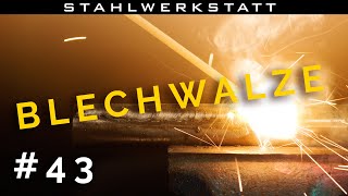 DIY - STAHLWERK - Eigenbau Blechwalze - Reparatur einer Stahlwelle 30 mm