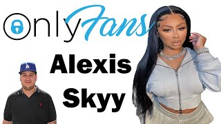 Onlyfans leak sky alexis Alexisskyyofficial OnlyFans