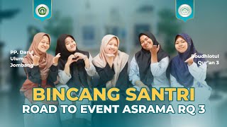 Part 1. Bincang Santri _ Road to Event RQ3