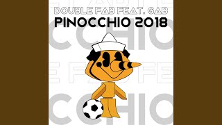 Pinocchio 2018 (feat. Gab)