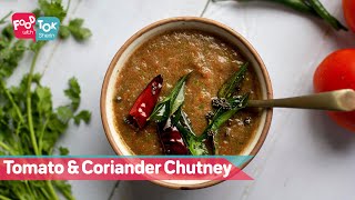 Tomato And Coriander Chutney | Dhania Tamatar Chutney | Kothamalli Thakkali Chutney