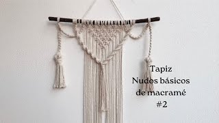 Tapiz de macramé con nudos básicos #2