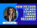 How To Look Up Ada County, Idaho Arrest Records? - CountyOffice.org