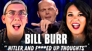 Part 5 FINAL- BILL BURR *Why Do I Do This?* [REACTION] Hitler & F***ed Up Thoughts | Stand Up Comedy