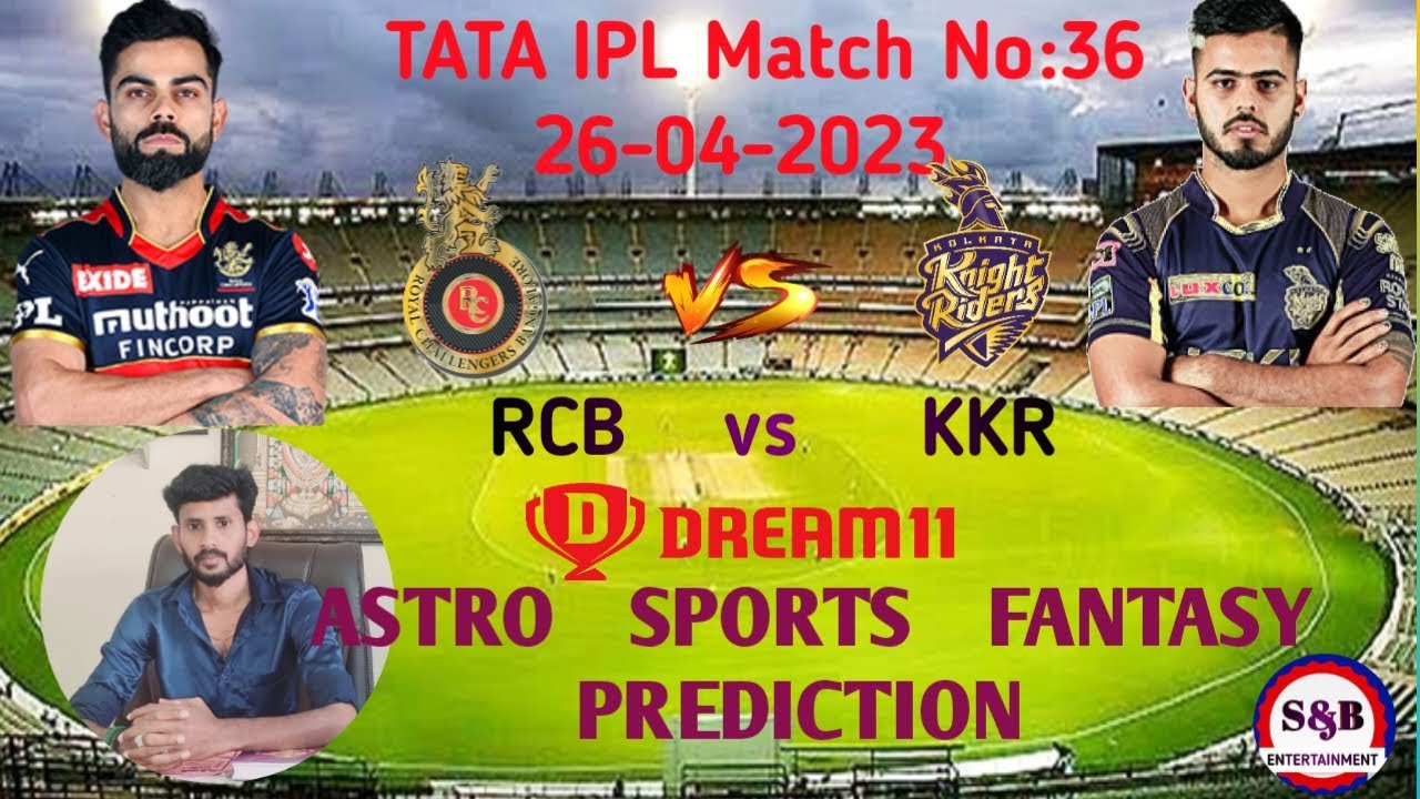 RCB Vs KKR Dream11 Astro Prediction |Dream11 | MI Vs GT | IPL 2023 ...