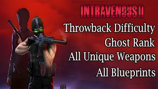 Intravenous 2 | Throwback Difficulty Best End | All Weapons \u0026 Blueprints | Ghost Rank | Full Game