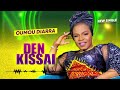 OUMOU DIARRA  - DEN KISSAI