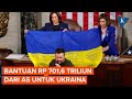 DPR AS Setujui Bantuan Dana untuk Ukraina Setelah Kunjungan Zelensky