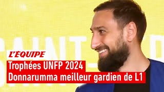 Trophées UNFP 2024 - Gianluigi Donnarumma (PSG) élu meilleur gardien de L1