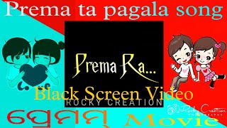 Pagala Prema❤️ Song || Premam || ପ୍ରେମମ || Black🖤 Screen Status || 4K Status Video || Rocky Creation