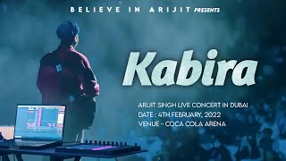 Kabira Live Performance by Arijit Singh | Live Concert in Dubai 2022