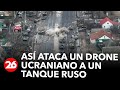 GUERRA RUSIA-UCRANIA | Así ataca un drone ucraniano a un tanque de origen ruso