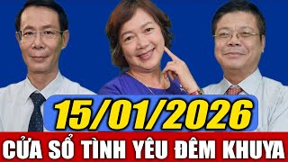 Nghe Cửa Sổ Tình Yêu VOV Đêm Khuya Ngày 15/01/2026 | Đinh Đoàn Nói Về Sự Cô Đơn Trong Hôn Nhân