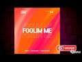 Foolim Me - Yung D x Den Blantz x Drex Blunt'eh  [ Prod by LIAM] (Official Music Audio) 2024