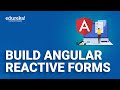 Build Angular Reactive Forms in 60 Minutes | Angular Reactive Forms | Angular Training| Edureka Live